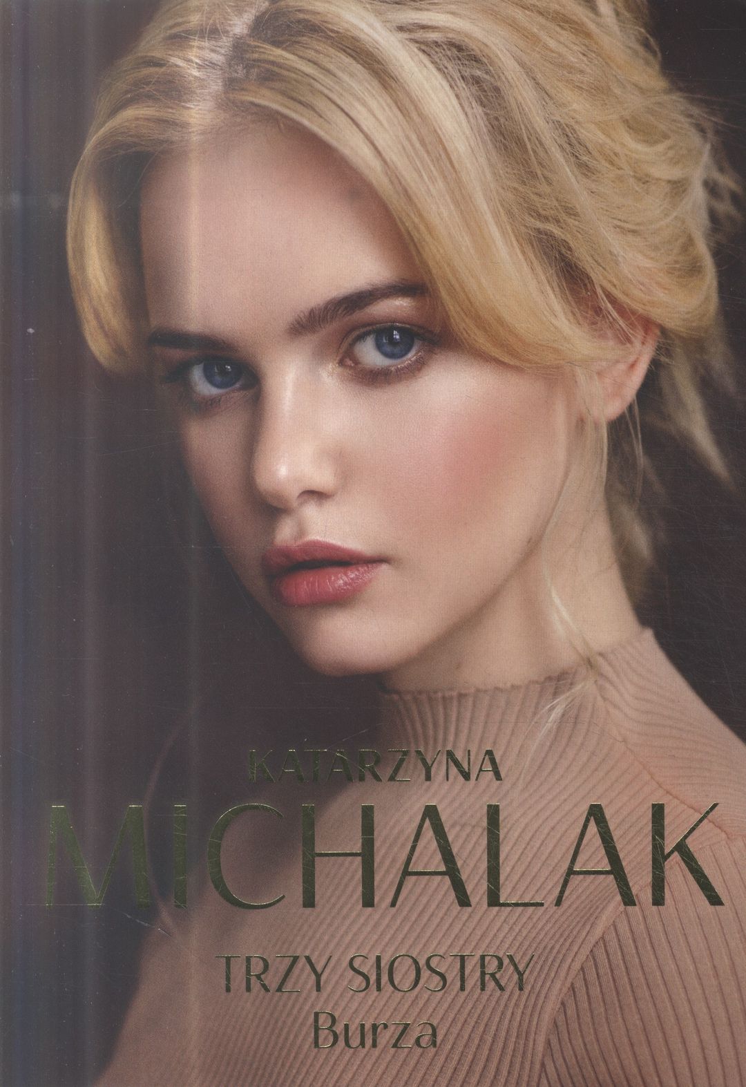 Katarzyna Michalak: Trzy siostry. Burza - okładka