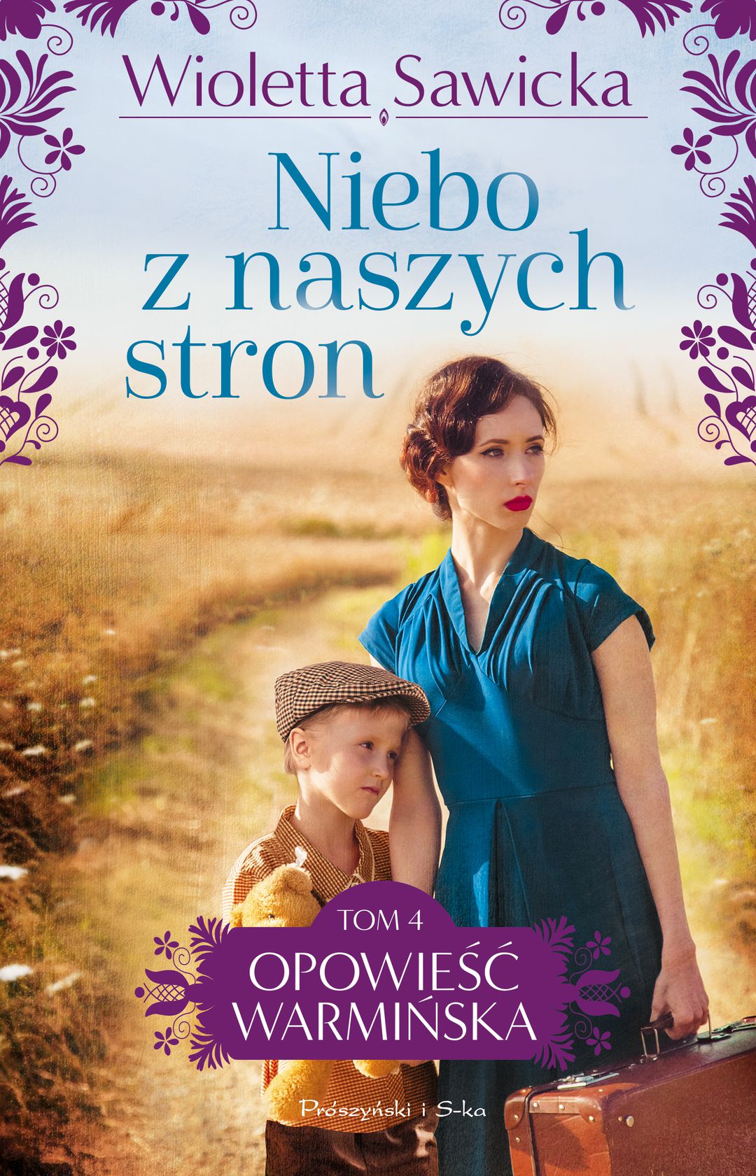 Wioletta Sawicka: Niebo z naszych stron - okładka