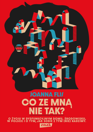 Joanna Flis: Co ze mną nie tak?