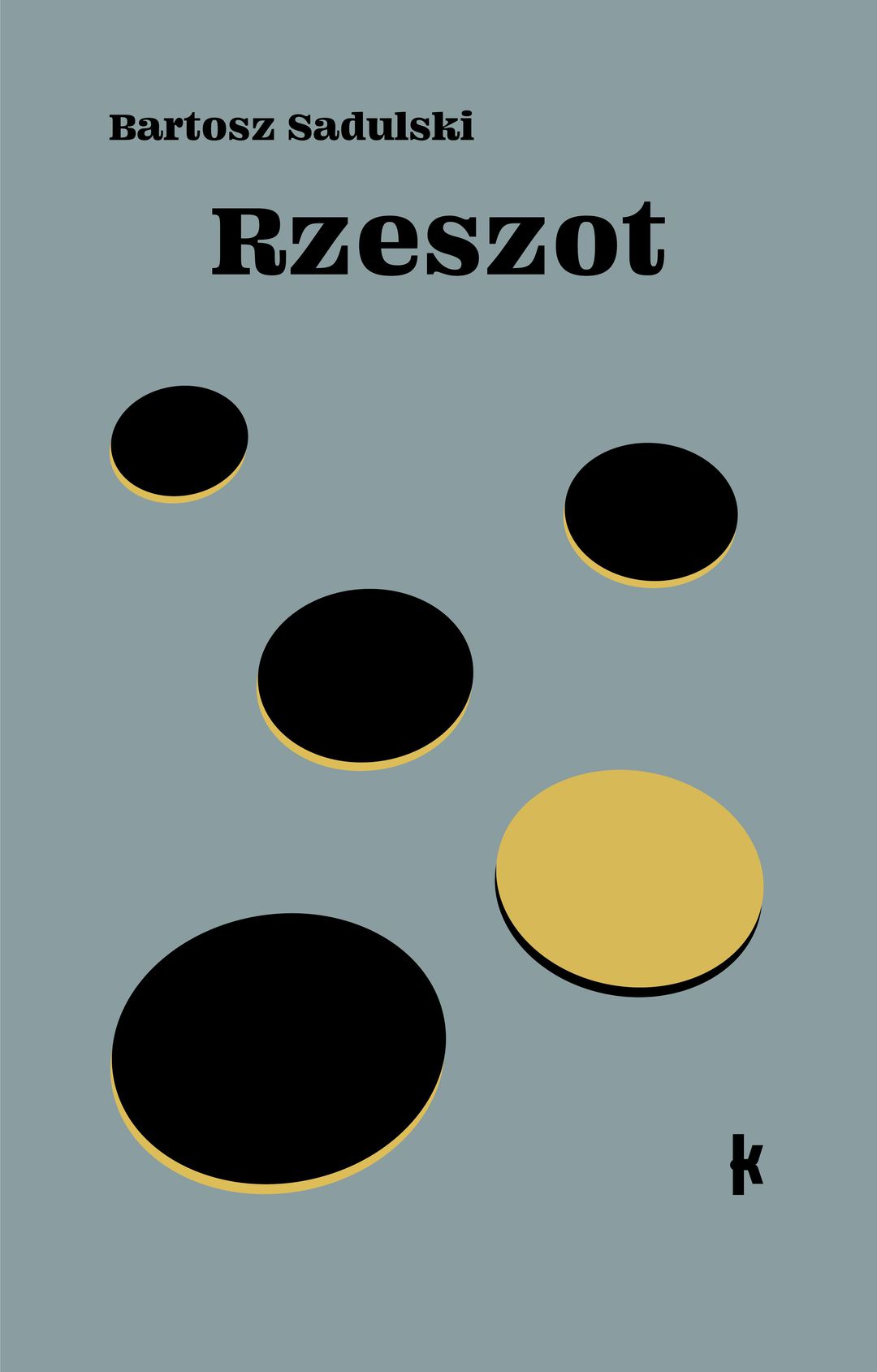 Bartosz Sadulski: Rzeszot : biografia romantyczna - okładka