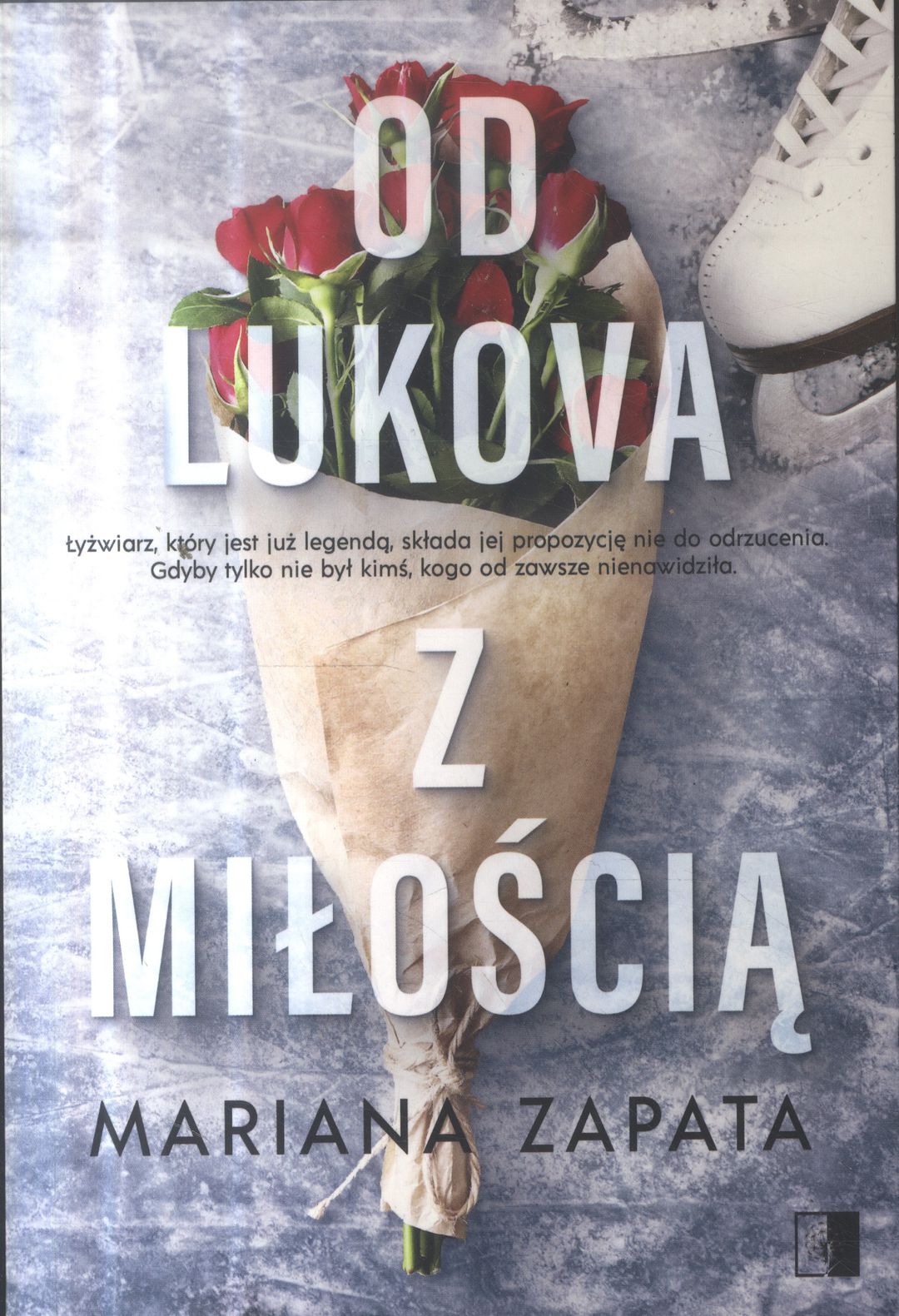 Od Lukova z miłością / Mariana Zapata - okładka Od Lukova z miłością / Mariana Zapata - okładka