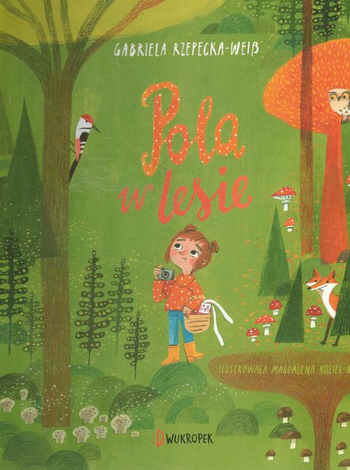 Pola w lesie / Gabriela Rzepecka-Weiß - okładka
