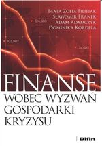 Okładka książki: Finanse wobec wyzwań gospodarki kryzysu