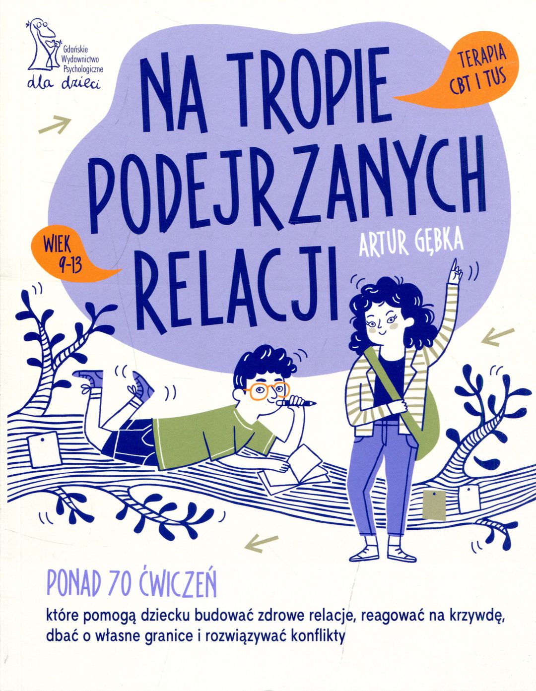 Artur Gębka: Na tropie podejrzanych relacji